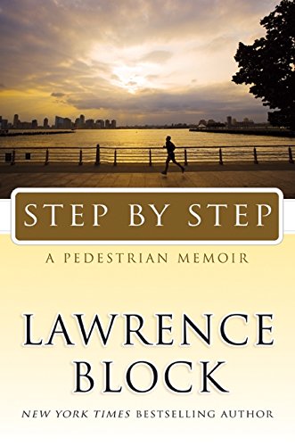 Step by Step: A Pedestrian Memoir book cover