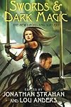 Swords & Dark Magic: The New Sword and Sorcery