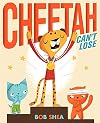 Cheetah Can't Lose