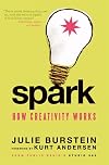 Spark: How Creativity Works