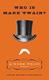 Who Is Mark Twain?