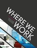 Where We Work Creative Office Spaces