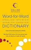 Word-for-Word English-Spanish Spanish-English Dictionary (Collins Language)