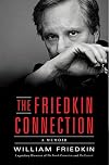 The Friedkin Connection: A Memoir