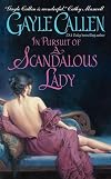 In Pursuit of a Scandalous Lady