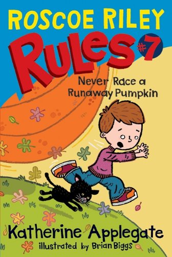 Never Race a Runaway Pumpkin cover