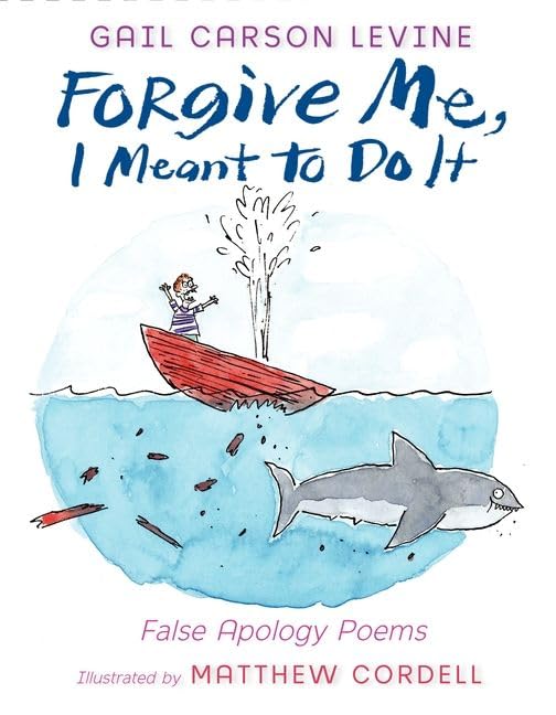 Forgive Me, I Meant to Do It book cover