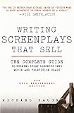 Writing Screenplays That Sell New Twentieth Anniversary Edition The Complete Guide To Turning Story Concepts Into Movie And Television Deals