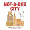 Not-a-Box City
