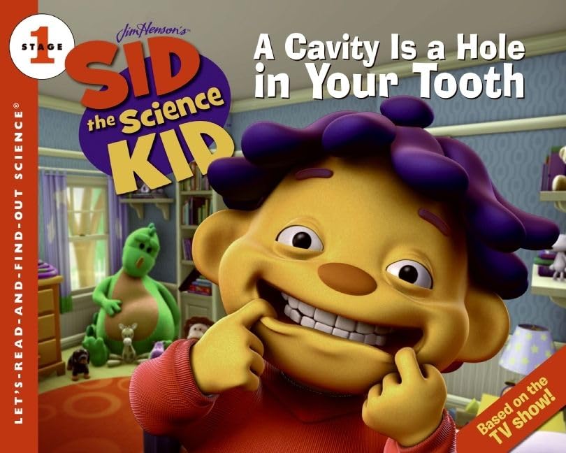 A Cavity Is a Hole in Your Tooth book cover