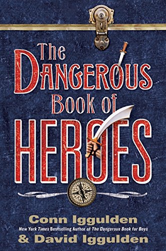 The Dangerous Book of Heroes book cover