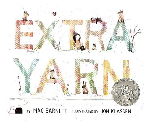 Extra Yarn: A Caldecott Honor Award Winner