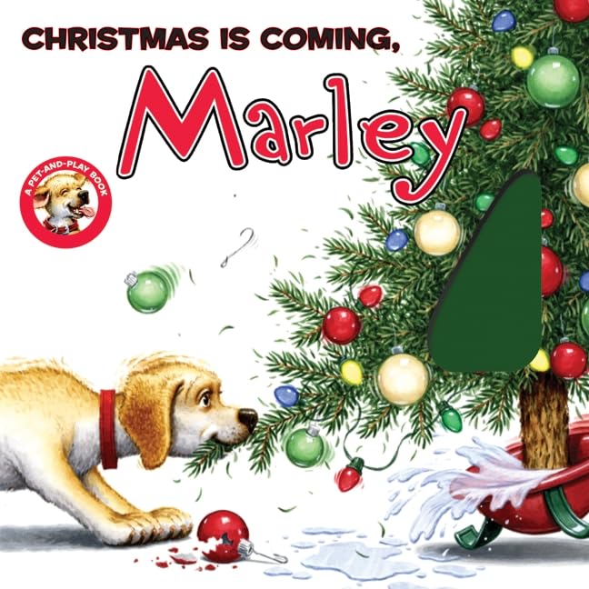 Christmas Is Coming, Marley book cover