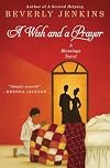 A Wish and a Prayer