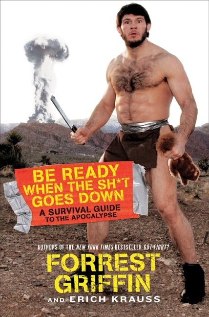 Be Ready When the Sh*t Goes Down book cover