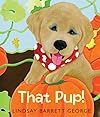 That Pup!