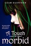 A Touch Morbid