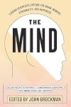 The Mind: Leading Scientists Explore the Brain, Memory, Personality, and Happiness (Best of Edge Series)
