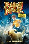Riley Mack and the Other Known Troublemakers