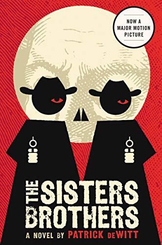 Cover of The Sisters Brothers: A Novel