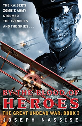 By the Blood of Heroes book cover