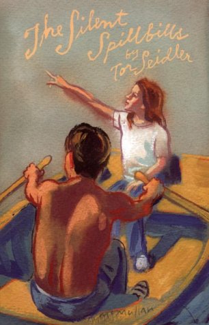 The Silent Spillbills (By: Tor Seidler) cover