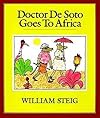 Doctor De Soto Goes to Africa