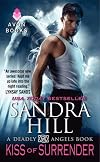 Kiss of Surrender: A Deadly Angels Book