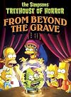 Simpsons Treehouse of Horror from Beyond the Grave (The Simpsons)