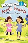 Amelia Bedelia Makes a Friend (I Can Read Level 1)
