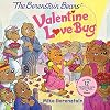 The Berenstain Bears' Valentine Love Bug