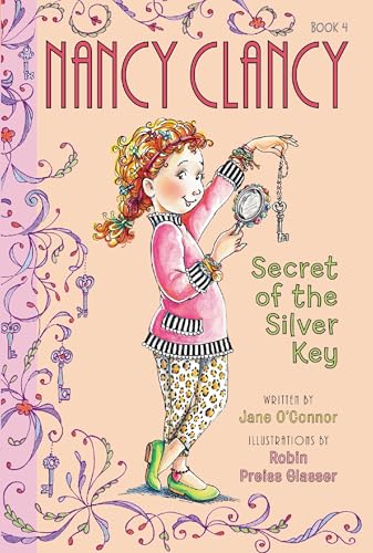 Cover of Nancy Clancy - Secret of the Silver Key