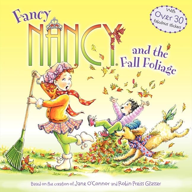 Fancy Nancy and the Fall Foliage book cover
