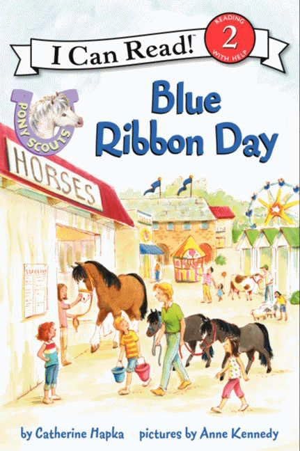 Blue ribbon day / by Catherine Hapka ; pictures by Anne Kennedy