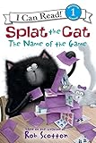 Splat The Cat The Name Of The Game