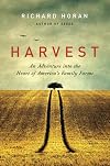 Harvest: An Adventure into the Heart of America's Family Farms