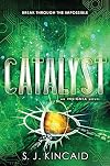 Catalyst