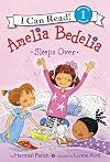 Amelia Bedelia Sleeps Over