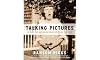Talking Pictures. Images and Messages Rescued from the Past