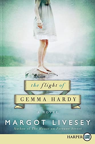 The Flight of Gemma Hardy : by Livesey, Margot