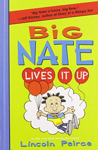 Big Nate Lives It Up book cover