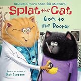 Splat The Cat Goes To The Doctor