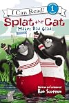 Splat the Cat Makes Dad Glad