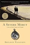 A Severe Mercy - Sheldon Vanauken