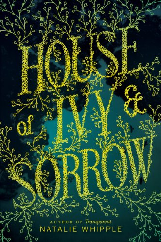 Cover of House of Ivy & Sorrow