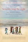 However Long the Night