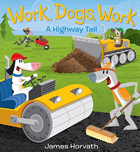 Cover of Work, Dogs, Work