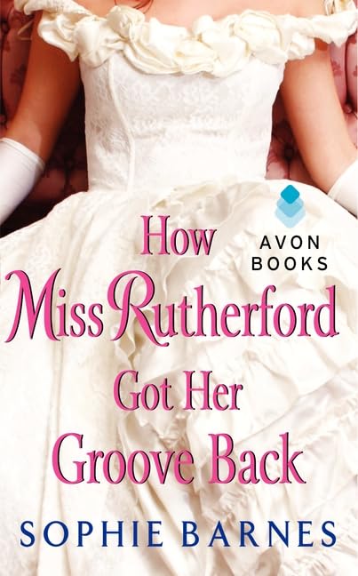 How Miss Rutherford Got Her Groove Back book cover