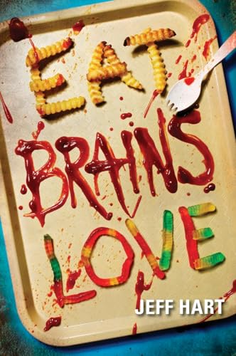 Eat, Brains, Love
