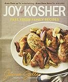 Joy Of Kosher Fast Fresh Family Recipes